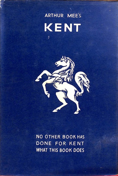 The King's England: Kent