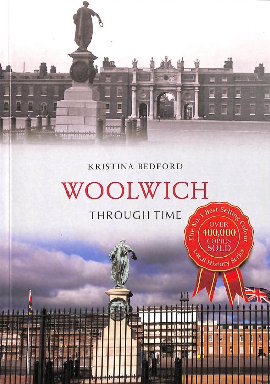 Woolwich Through Time