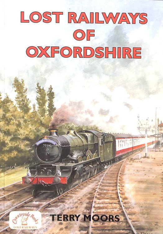 Lost Railways of Oxfordshire