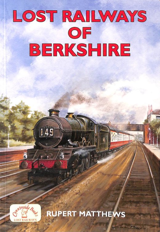 Lost Railways of Berkshire