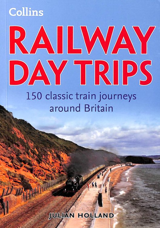 Railway Day Trips