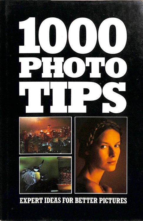 1000 Photo Tips
