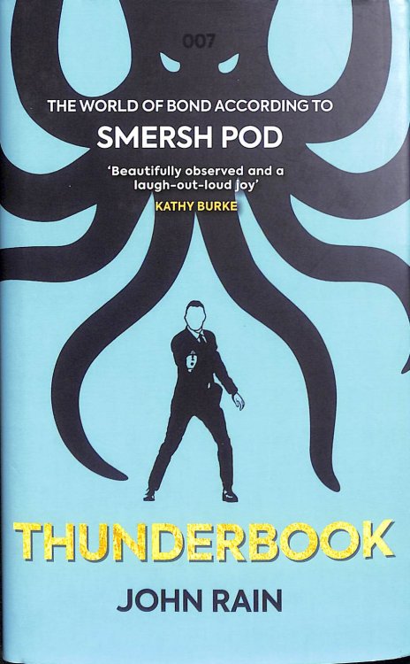 Thunderbook: The World of Bond According to Smersh Pod.