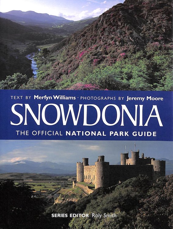 National Park Pevensey Guide: Snowdonia (Pevensey National Park 50th anniversary guides)