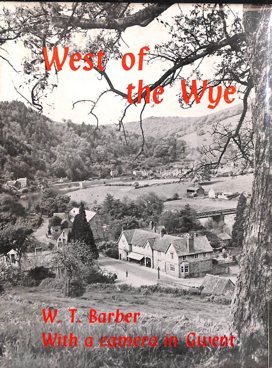 West Of The Wye