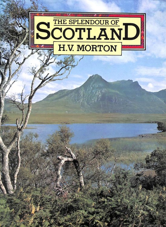 The Splendour of Scotland