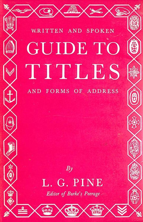 Written and Spoken Guide to Titles and Forms of Address, Gift inscription by the author