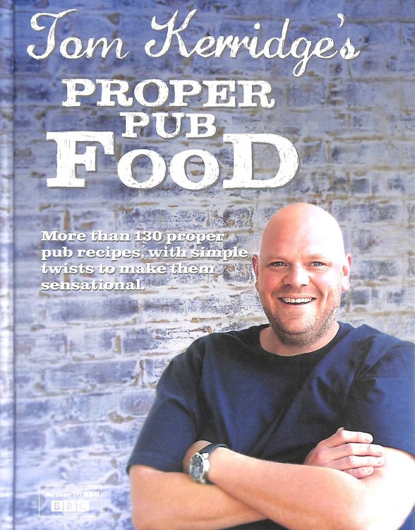 Tom Kerridge's Proper Pub Food