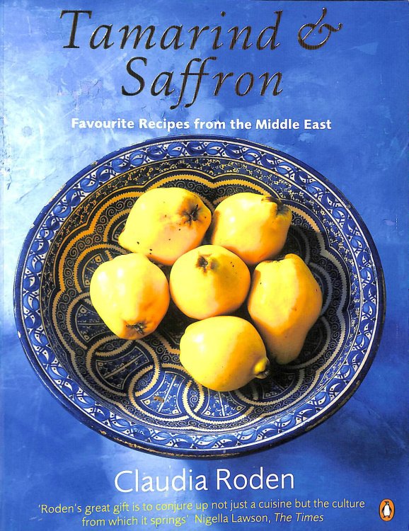 Tamarind & Saffron: Favourite Recipes from the Middle East