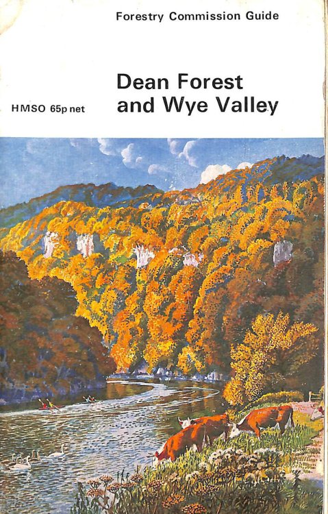 Dean Forest and Wye Valley