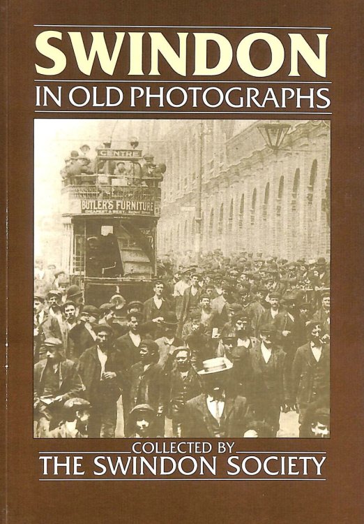 Swindon in Old Photographs