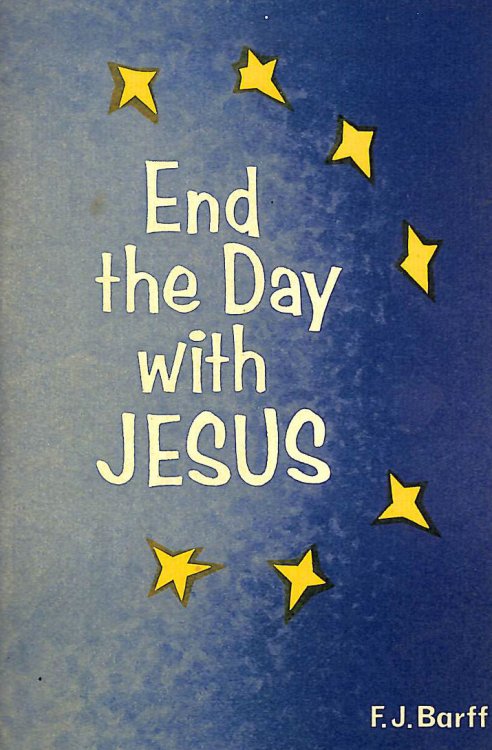End Of The Day With Jesus.