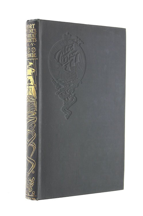 Short Studies on Great Subjects - Volume V (5)