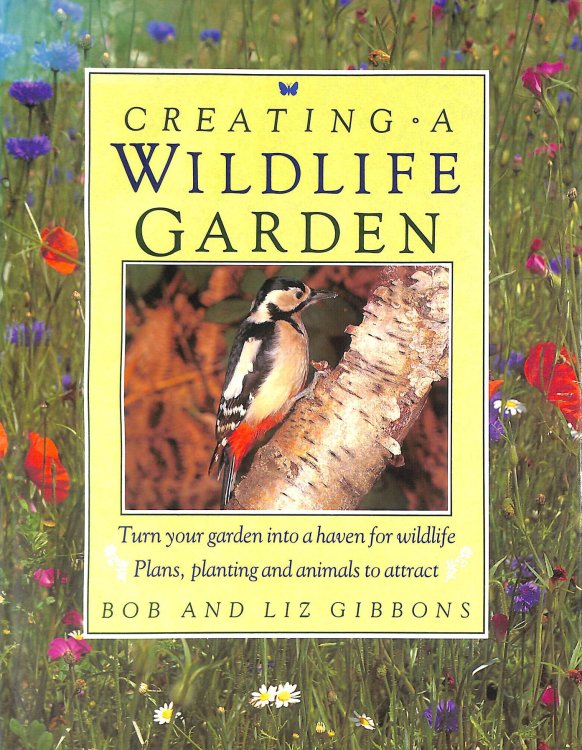 Creating a Wild Life Garden
