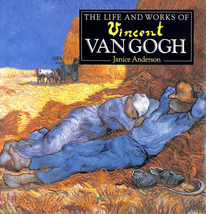 The Life and Works of Vincent Van Gogh