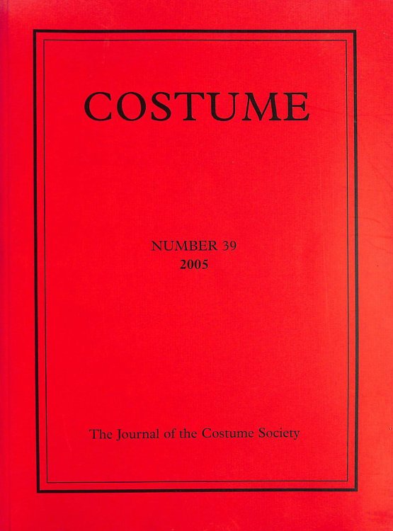 Costume: the journal of the Costume Society volume 39, 2005