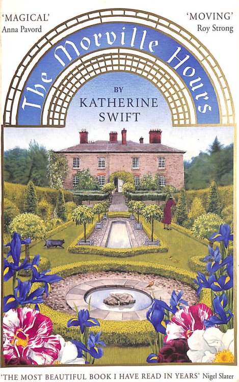 The Morville Hours: The Story of a Garden