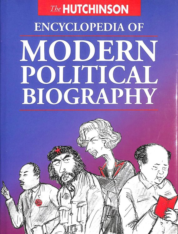 Encyclopedia of Modern Political Biography (Helicon general encyclopedias)