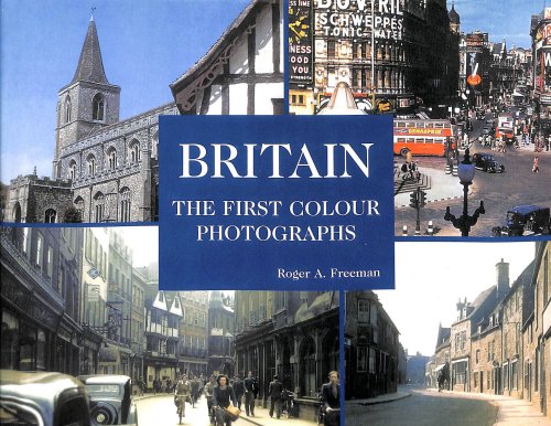 Britain: the First Colour Photographs - Images of Wartime Britain