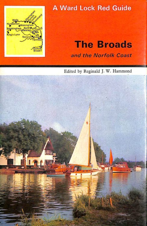 The Broads and the Norfolk Coast, including Great Yarmouth, Norwich Cromer, Sheringham and the coast (Red Guide Series)
