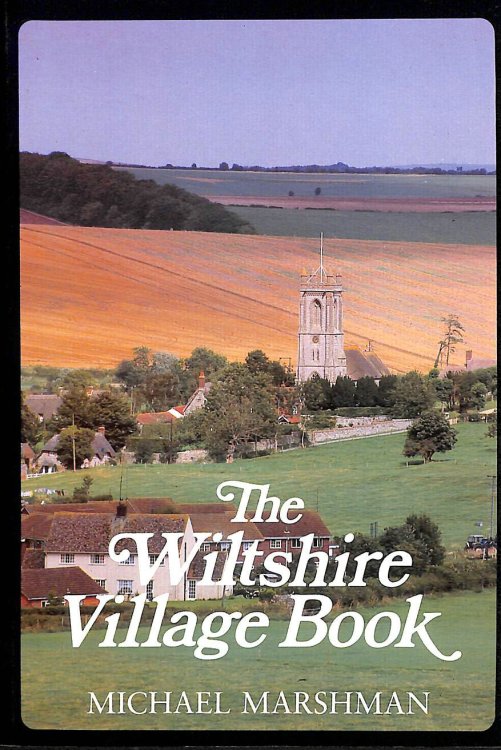 The Wiltshire Village Book (The villages of Britain series)