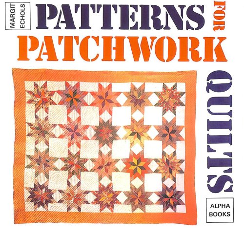 Patterns for Patchwork Quilts
