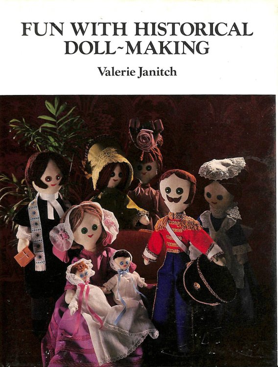Fun with Historical Doll Making (Learning with Fun S.)