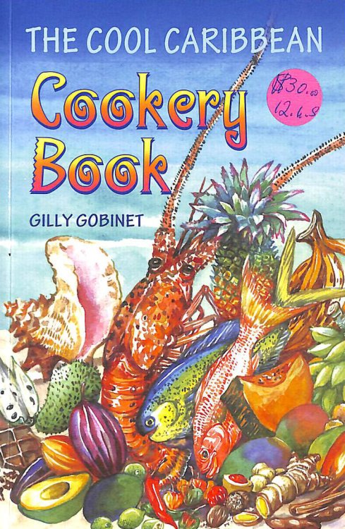 The Cool Caribbean Cookery Book