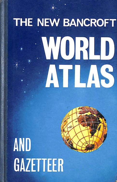 The New Bancroft World Atlas