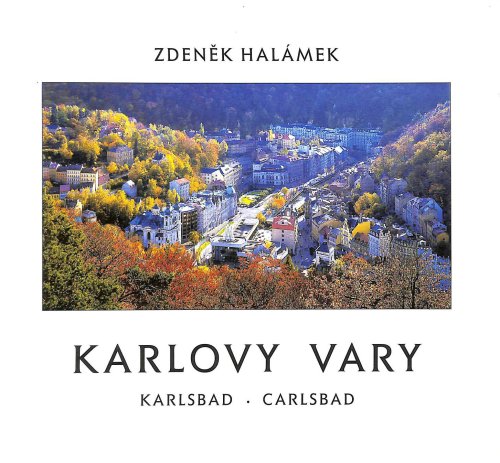 Karlovy Vary, Karlsbad, Carlsbad