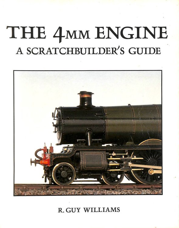 The 4mm Engine: A Scratchbuilder's Guide