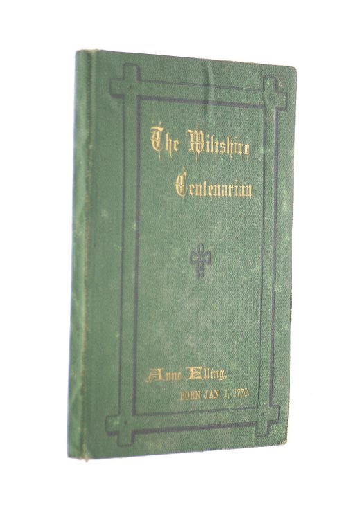 The Wiltshire Centenarian, Anne Elling