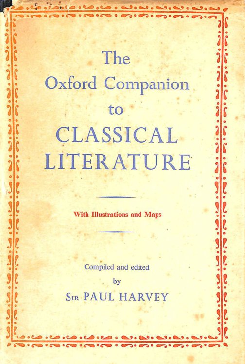 The Oxford Companion To Classical Literature