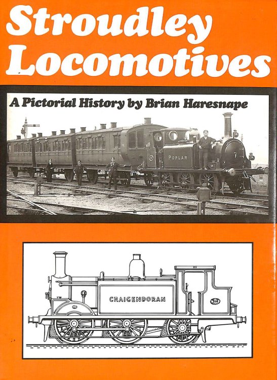 Stroudley Locomotives: A Pictorial History