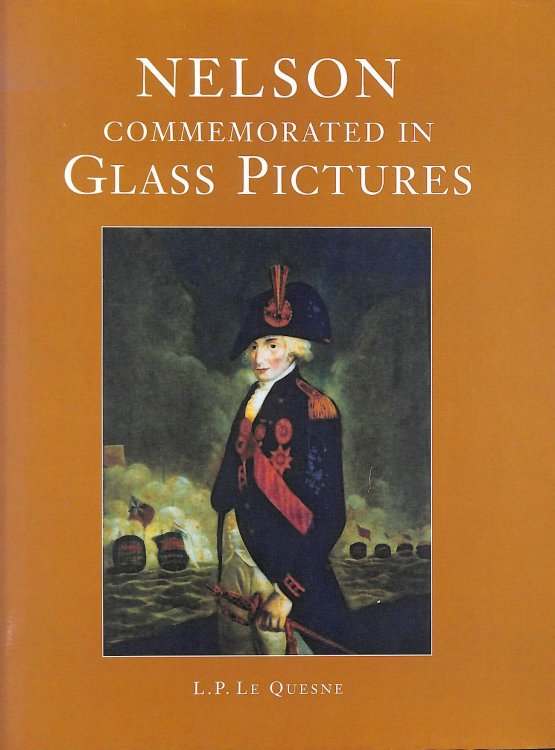 Nelson Commemorated in Glass Pictures