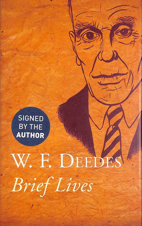 Brief Lives, Signed by Bill Deedes