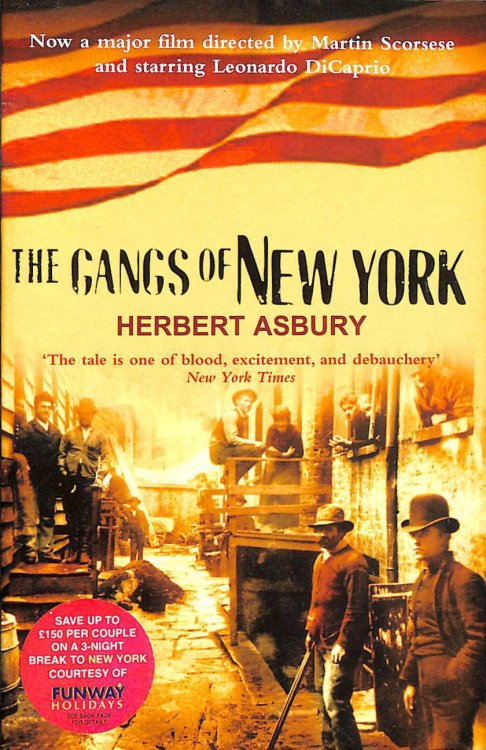 The Gangs Of New York