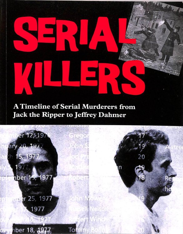 Chris McNab Serial Killer - A Timeline of Serial Murderers