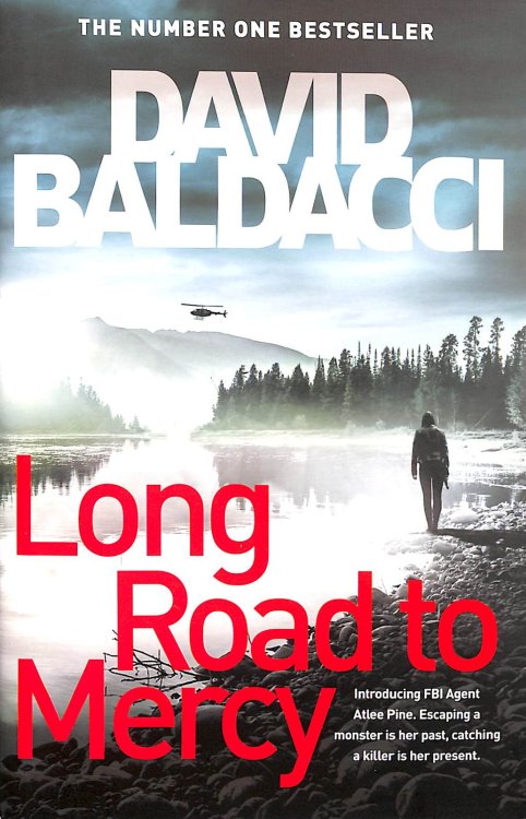 Long Road to Mercy. Atlee Pine series, 1. First Edition