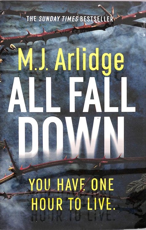 All Fall Down: DI.Helen Grace. First Edition