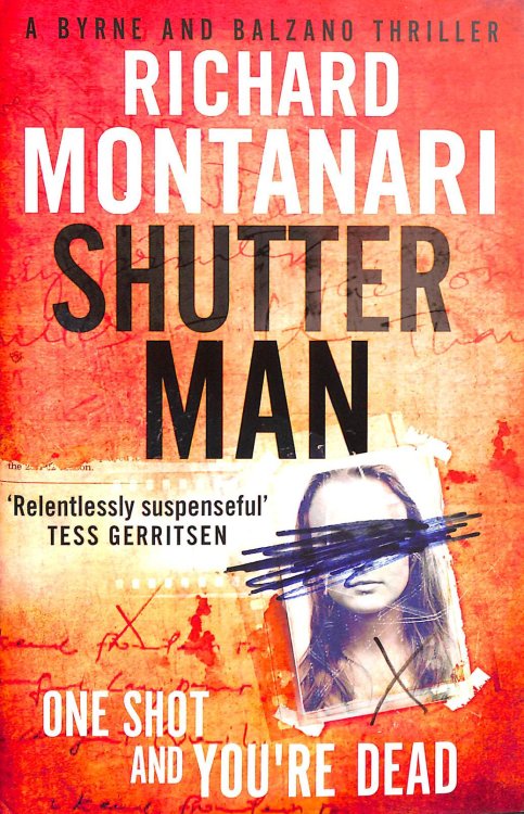 Shutter Man. Byrne and Balzano. First Edition