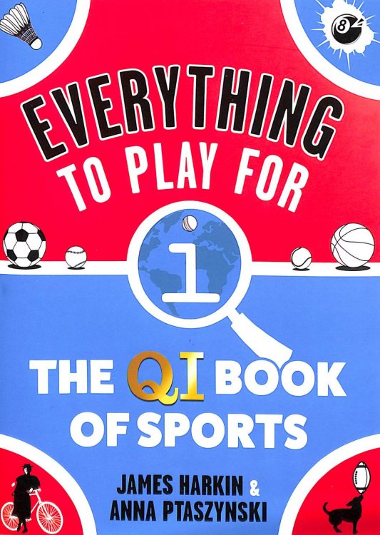 Everything to Play For: The QI Book of Sports