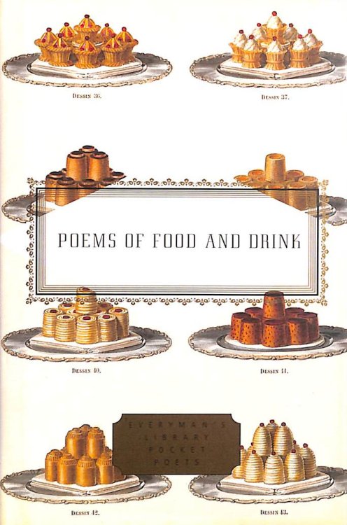 Poems Of Food And Drink (Everyman's Library POCKET POETS)