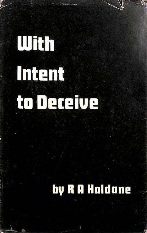 With Intent to Deceive: Frauds Famous and Infamous