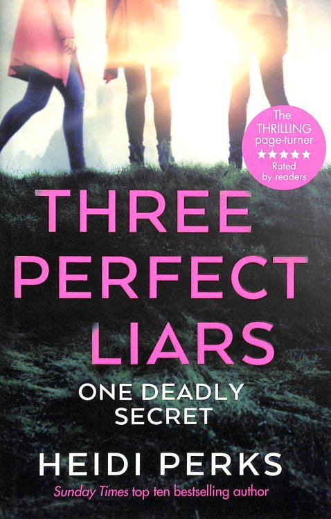 Three Perfect Liars. First Edition