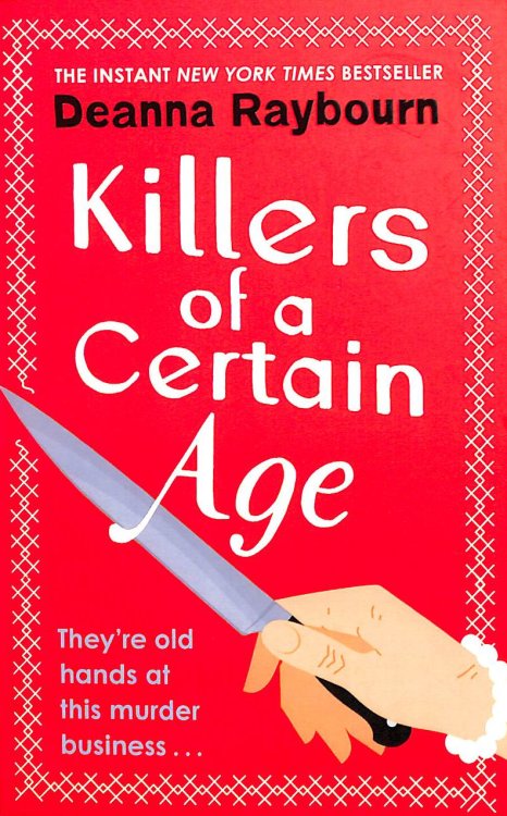 Killers of a Certain Age