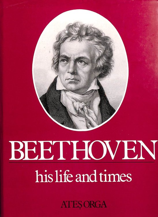 Beethoven: His Life and Times (Composer's Life & Times S.)