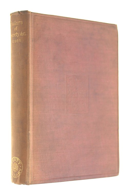 The Pillars of Society and other plays