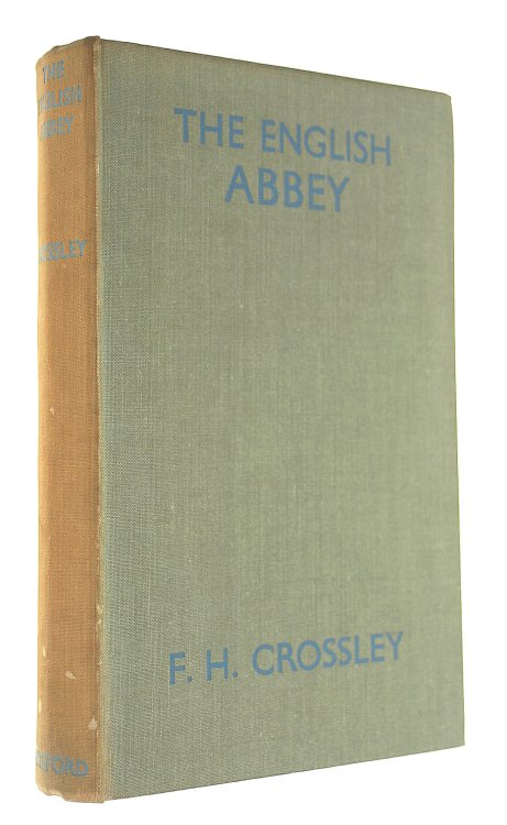 The English abbey: Its life and work in the Middle Ages (British heritage series)