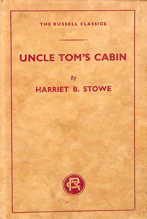 The Russell Classics: Uncle Tom's Cabin